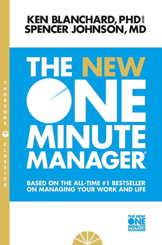 The One Minute Manager ��� THE NEW ONE MINUTE MANAGER [New Thorsons Classics