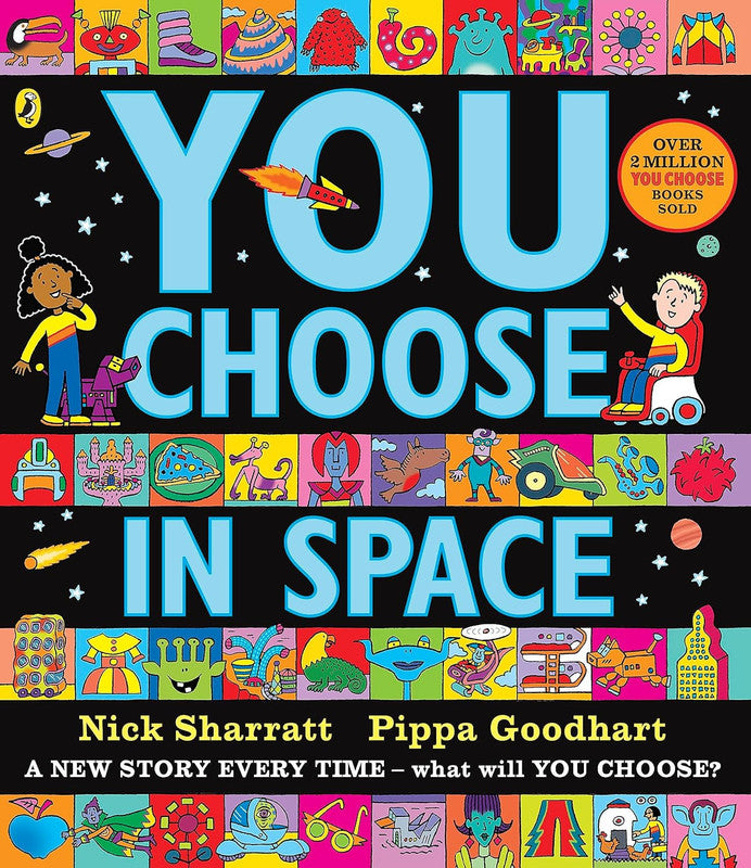 You Choose in Space: A new story every time -what will YOU choose?: 3 Paperback