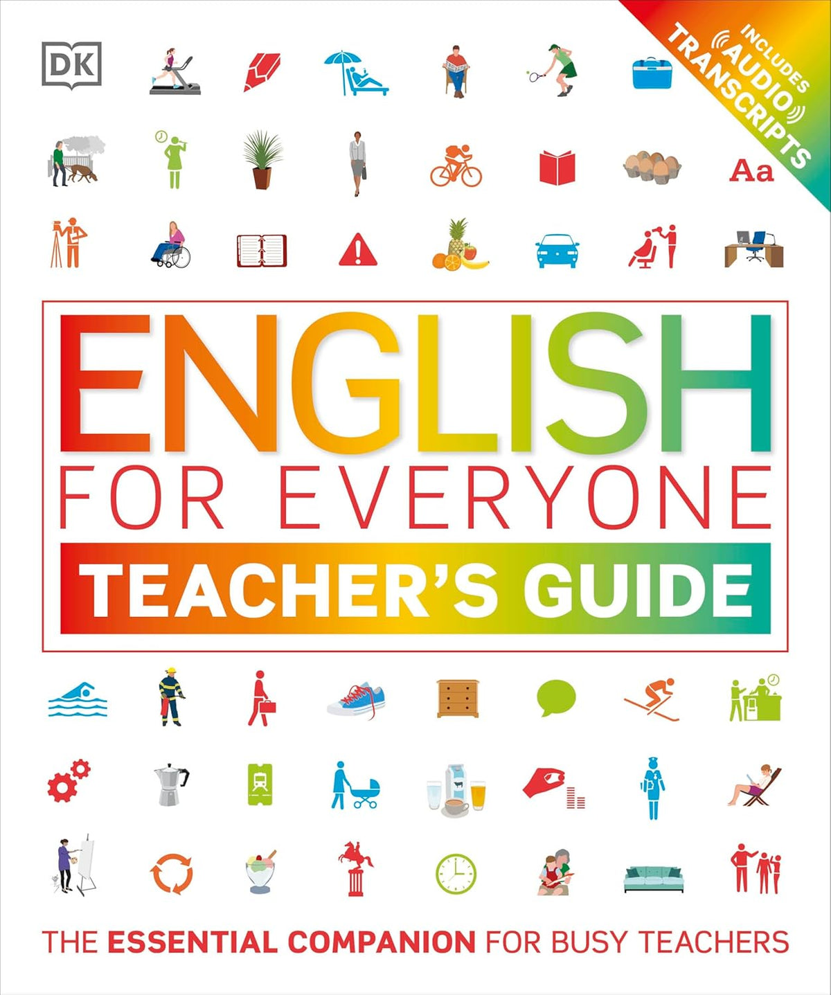 English for Everyone Teacher's Guide (DK English for Everyone) Flexibound