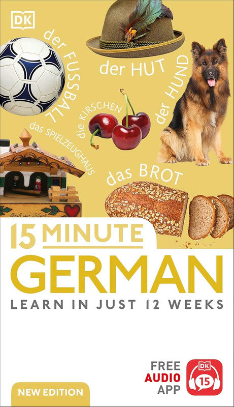 15 Minute German: Learn in Just 12 Weeks (DK 15-Minute Language Learning) Paperback