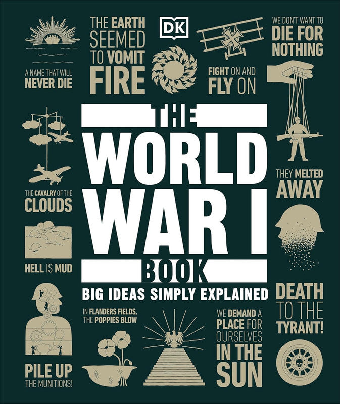 The World War I Book: Big Ideas Simply Explained (DK Big Ideas)