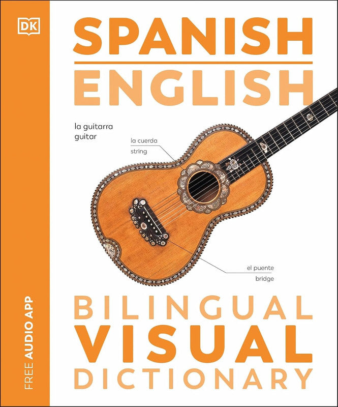 Spanish English Bilingual Visual Dictionary (DK Bilingual Visual Dictionaries) Paperback