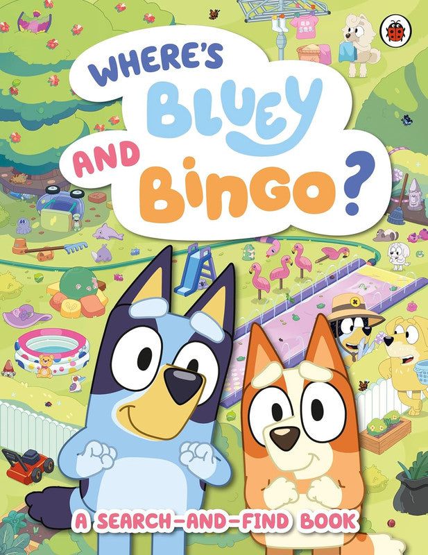 Bluey: Where's Bluey and Bingo? A Search-and-Find Book