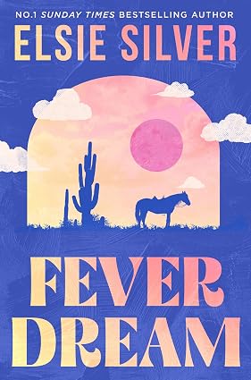 Fever Dream: DISCOVER THE BRAND NEW SMALL TOWN ROMANCE SERIES FROM THE NO.1 SUNDAY TIMES BESTSELLING AUTHOR