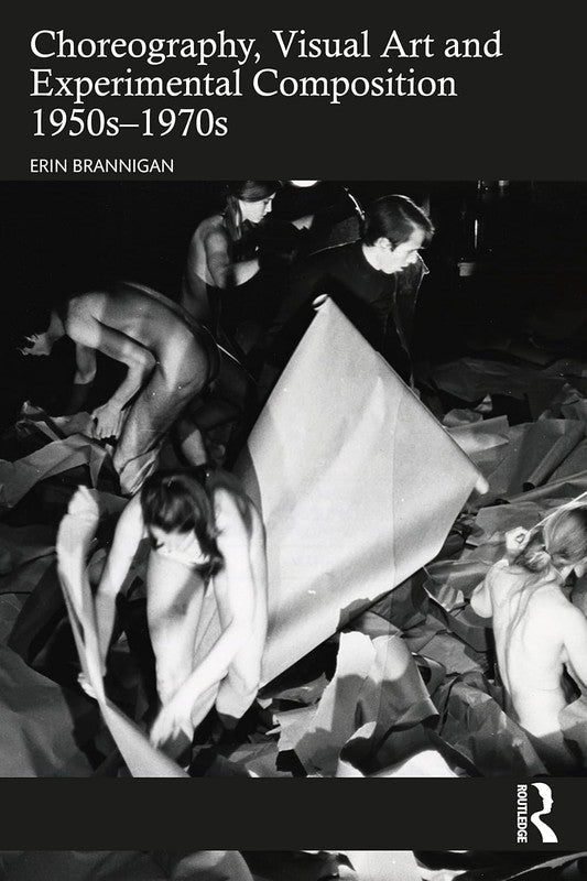 Choreography, Visual Art and Experimental Composition 1950s–197