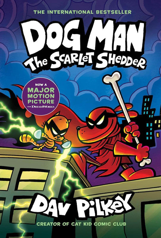 Dog Man 12: Dog Man: The Scarlet Shedder: A Graphic Novel (Dog Man No 12)