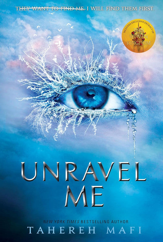 Shatter Me - UNRAVEL ME