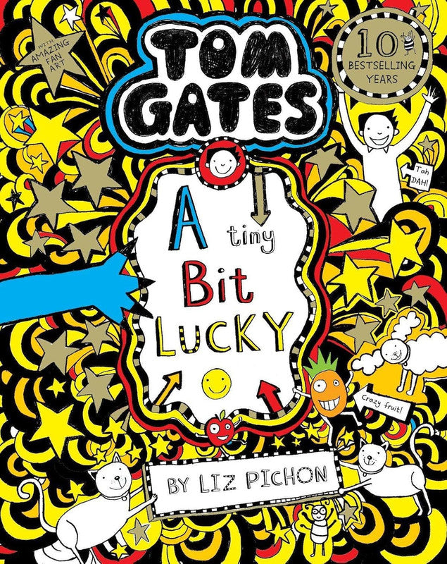 Tom Gates 7: Tom Gates: A Tiny Bit Lucky (PB)
