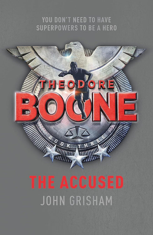 Theodore Boone: The Accused Paperback