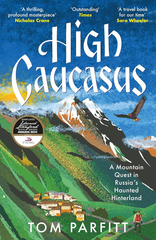 High Caucasus: A Mountain Quest in Russia�������ï