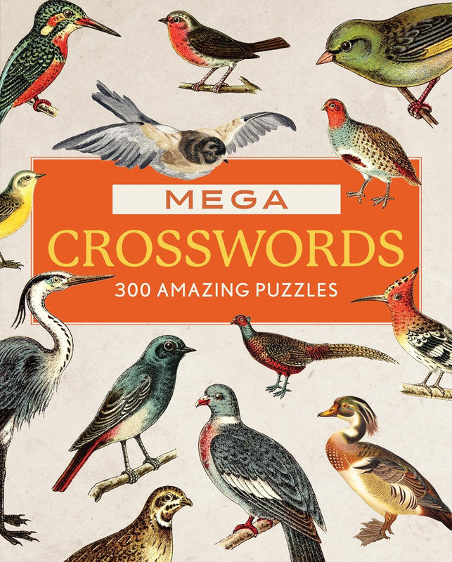 Mega Crosswords: 300 Amazing Puzzles Paperback