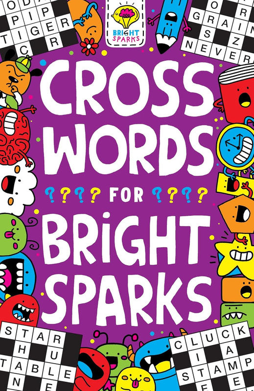 Crosswords for Bright Sparks: (Buster Bright Sparks)