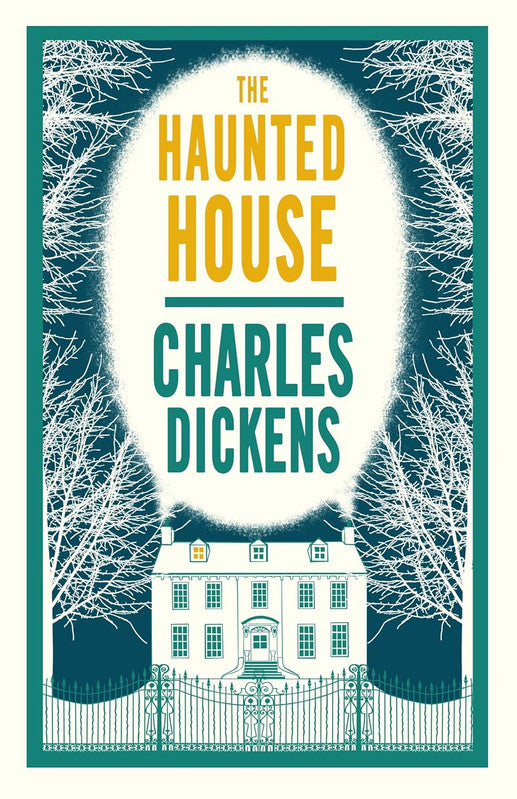 The Haunted House: Annotated Edition