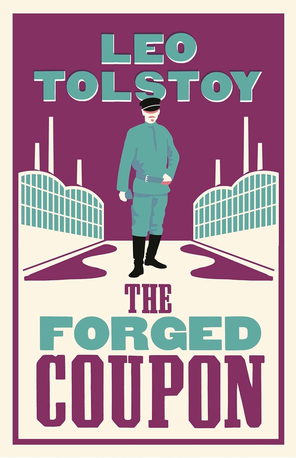 The Forged Coupon: New Translation (Alma Classics)