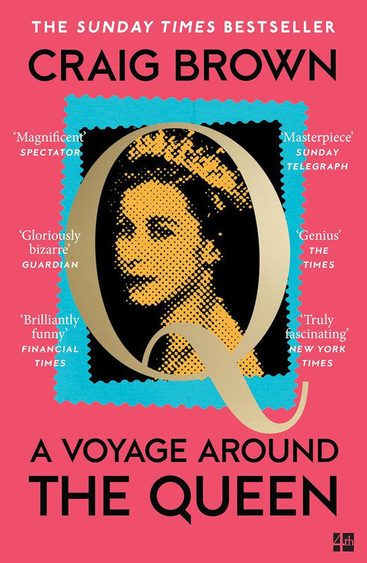 A Voyage Around the Queen: The new Sunday Times bestselling biography of Queen Elizabeth II, from the winner of the Baillie Gifford Prize Paperback