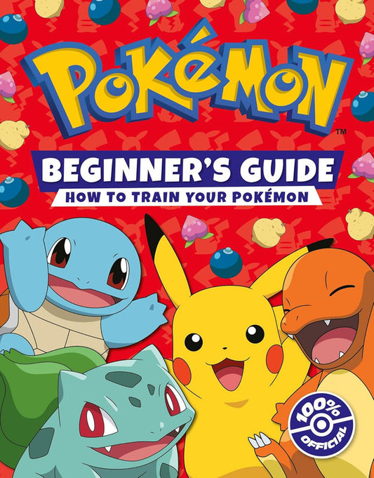 POKEMON BEGINNERS GUIDE