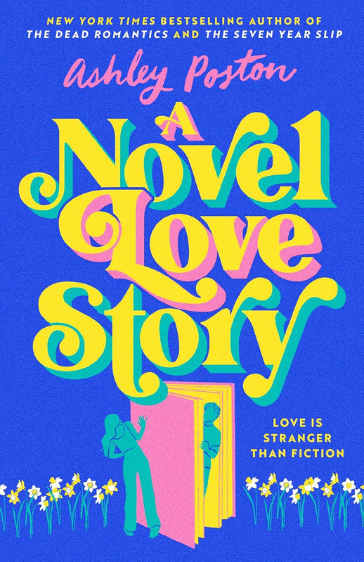 A NOVEL LOVE STORY