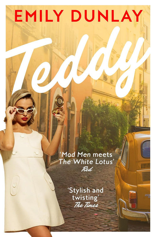 Teddy: The most glamorous debut novel;Your summer read is sorted Sunday Times