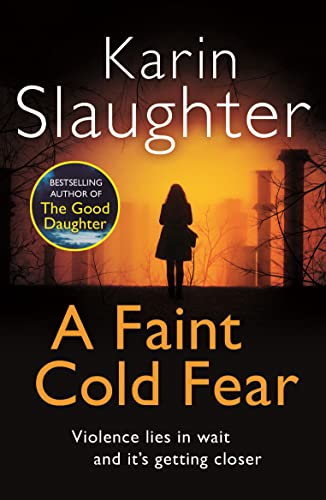 A Faint Cold Fear: The gripping crime mystery thriller from the No.1 Sunday Times bestselling author (Grant County Series, Book 3) Paperback