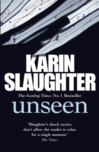 Unseen: The Will Trent, Book 7 (The Will Trent Series, 7) Paperback