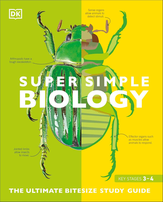 Super Simple Biology: The Ultimate Bitesize Study Guide Paperback