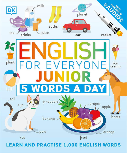 English for Everyone Junior 5 Words a Day: Learn and Practise 1,000 English Words Flexibound