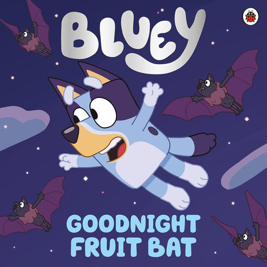 Bluey: Goodnight Fruit Bat Paperback