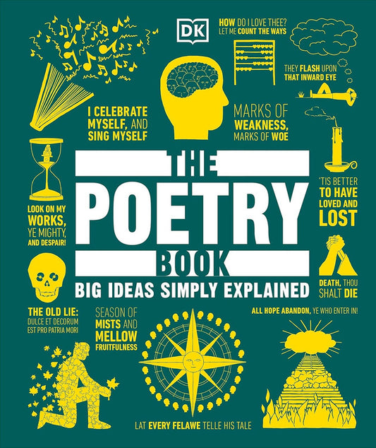 The Poetry Book: Big Ideas Simply Explained (DK Big Ideas) Hardcover