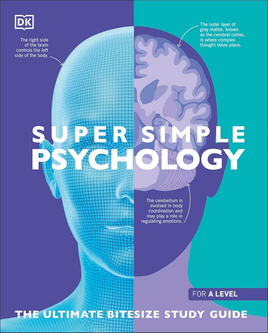 Super Simple Psychology: The Ultimate Bitesize Study Guide (DK Super Simple)