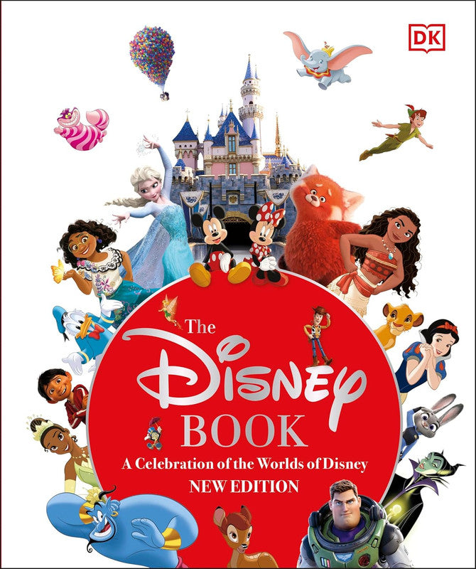 The Disney Book New Edition: A Celebration of the World of Disney: Centenary Edition (DK Bilingual Visual Dictionary)