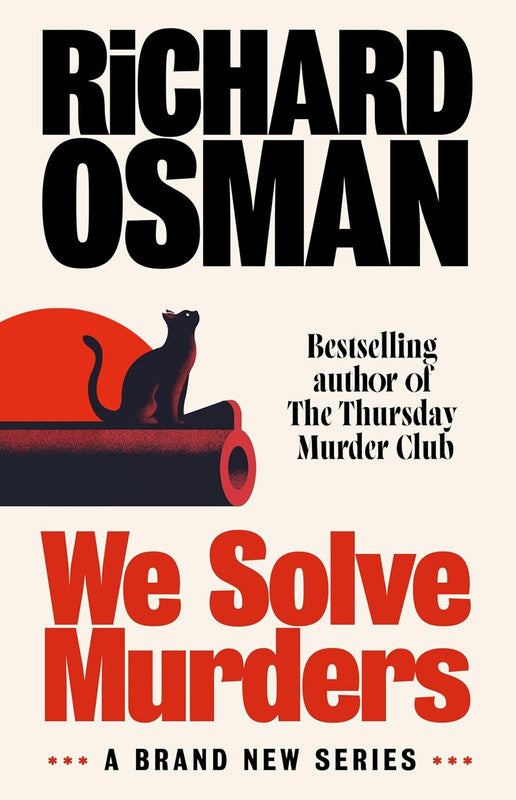We Solve Murders: The Sunday Times #1 bestselling murder mystery from the author of The Thursday Murder Club Paperback