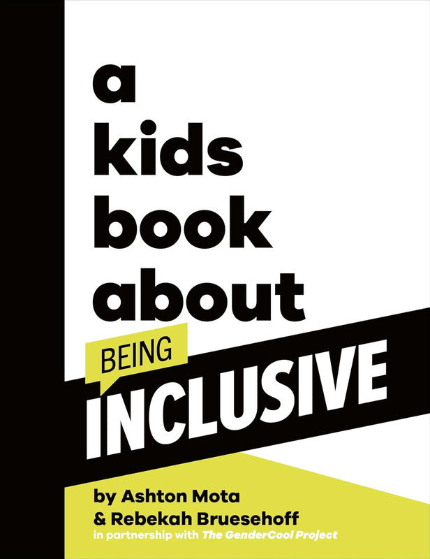 A Kids Book About Being Inclusive Hardcove