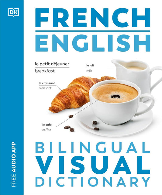 French English Bilingual Visual Dictionary (DK Bilingual Visual Dictionaries) Paperback
