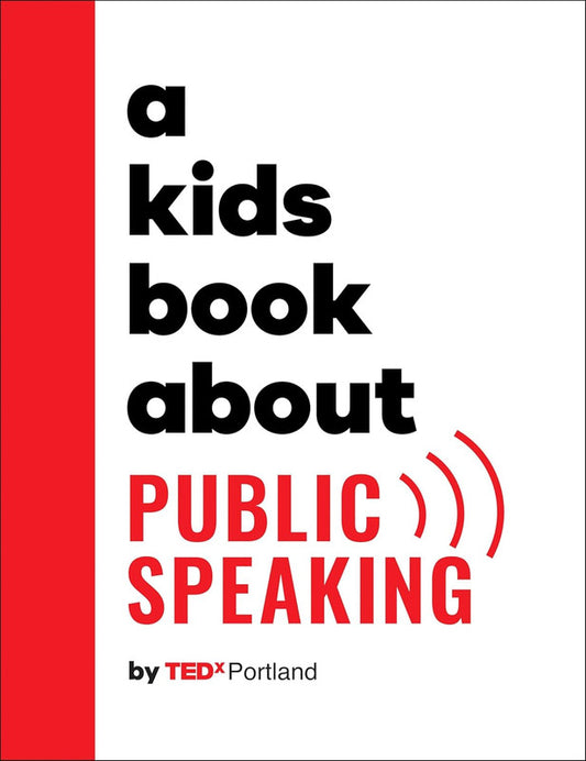 A Kids Book About Public Speaking Hardcover
