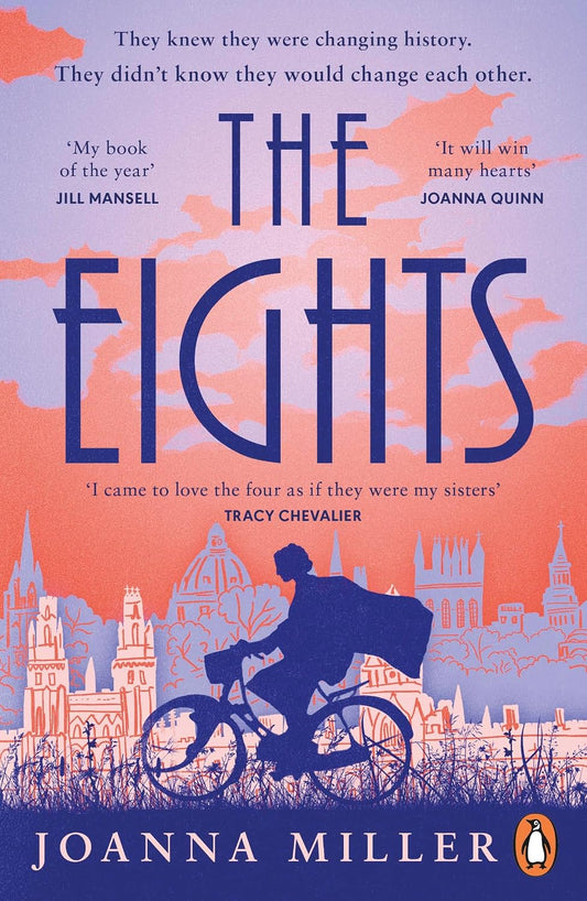The Eights: The captivating debut historical novel following the first women to study at Oxford University
