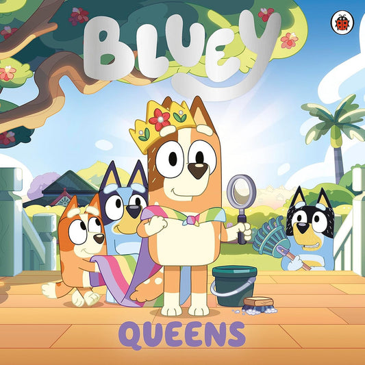 Bluey: Queens Paperback -Picture Book