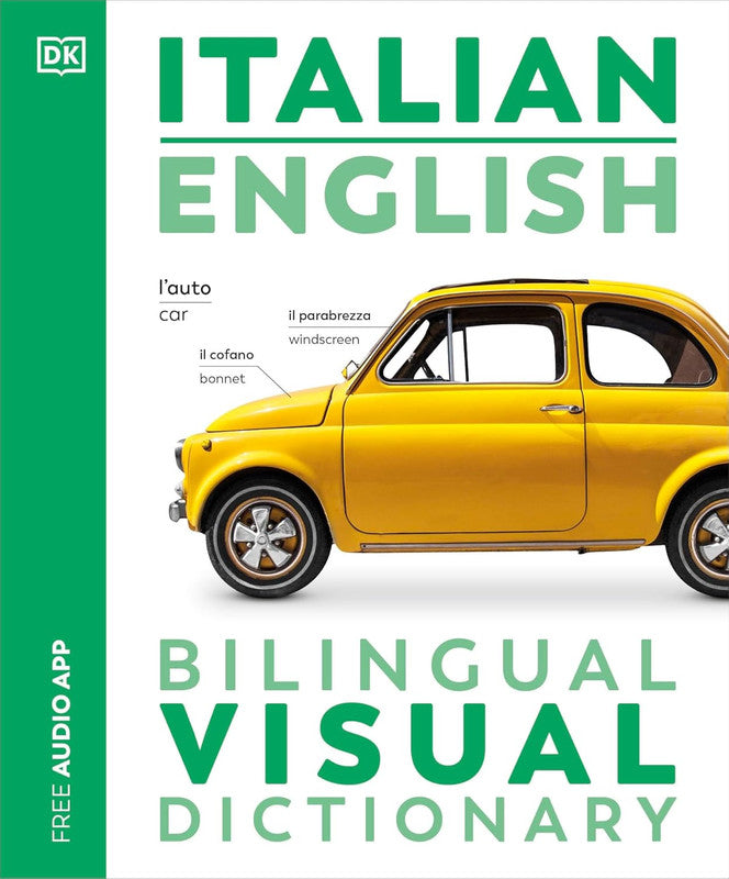Italian English Bilingual Visual Dictionary (DK Bilingual Visual Dictionaries) Paperback