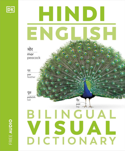 Hindi English Bilingual Visual Dictionary (DK Bilingual Visual Dictionaries)