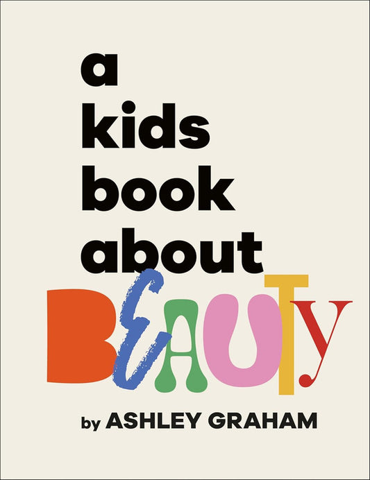 A Kids Book About Beauty Hardcover