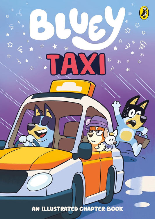 Bluey: Taxi: An Illustrated Chapter Book Paperback