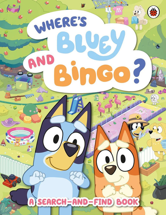 Bluey: Where's Bluey and Bingo? A Search-and-Find Book