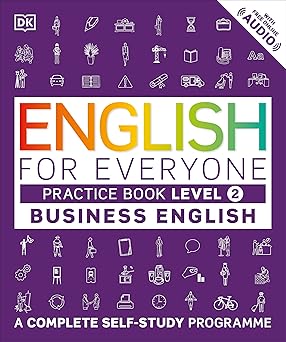 English for Everyone Course Book Level 4 Advanced: A Complete Self-Study Programme (DK English for Everyone) Flexibound