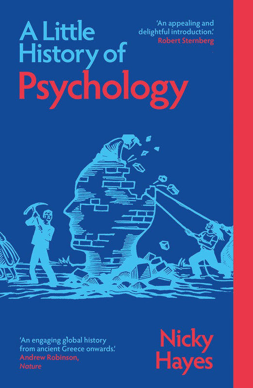 Little History of Psychology (Little Histories)