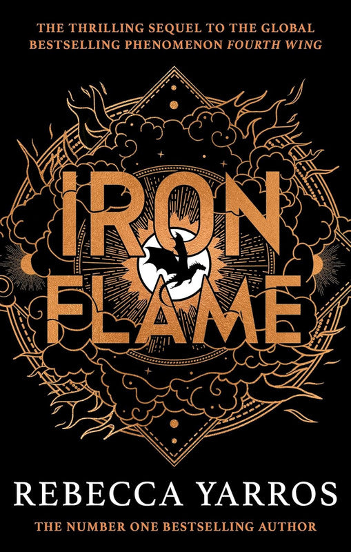 Iron Flame: DISCOVER THE GLOBAL PHENOMENON THAT EVERYONE CAN'T STOP TALKING ABOUT! (The Empyrean)