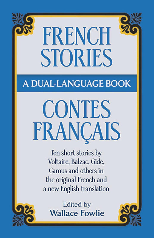 French Stories: A Dual-Language Book (Dover Dual Language French) Paperback