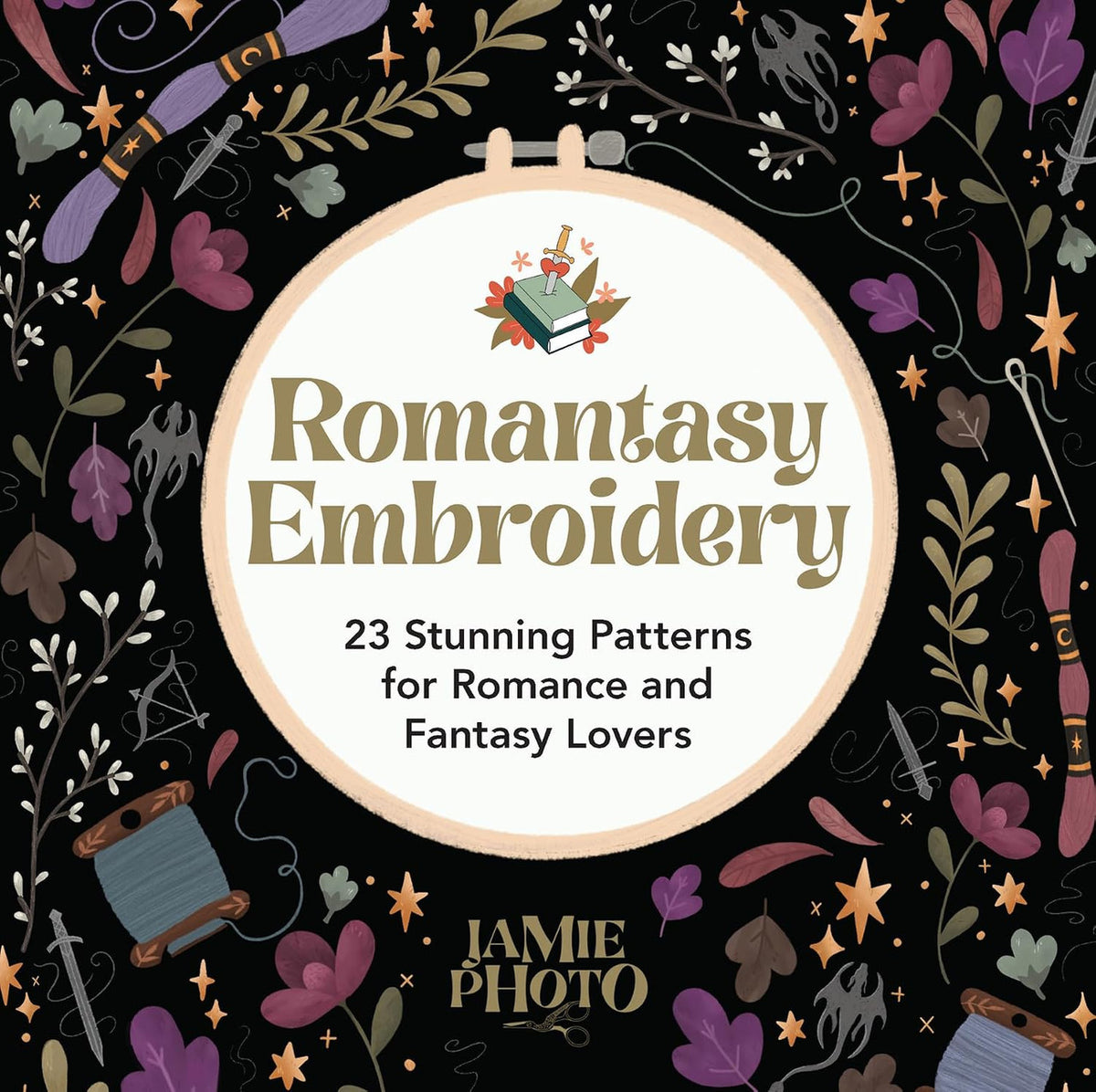 Romantasy Embroidery: 23 Stunning Patterns for Romance and Fantasy Lovers