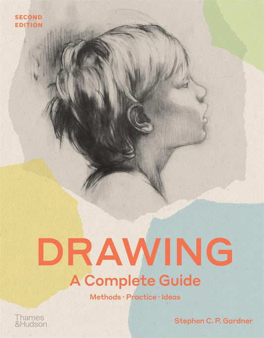 Drawing: A Complete Guide Paperback