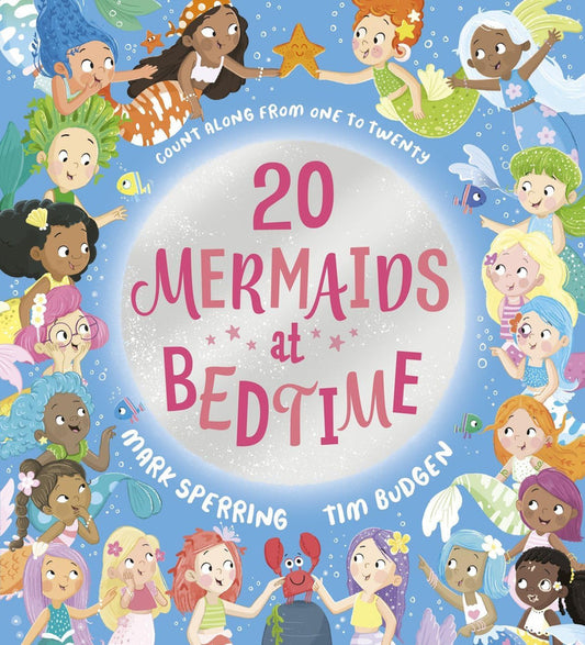Twenty at Bedtime: Twenty Mermaids at Bedtime (PB)