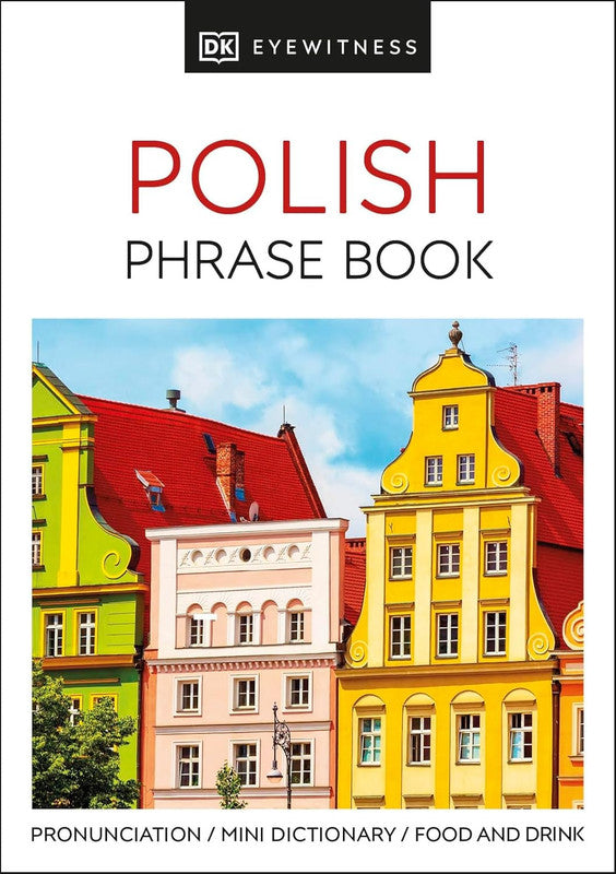 Polish Phrase Book (DK Eyewitness Phrase Books) Paperback