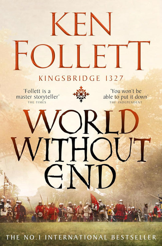 World Without End: 2 (The Kingsbridge Novels, 2) Paperback